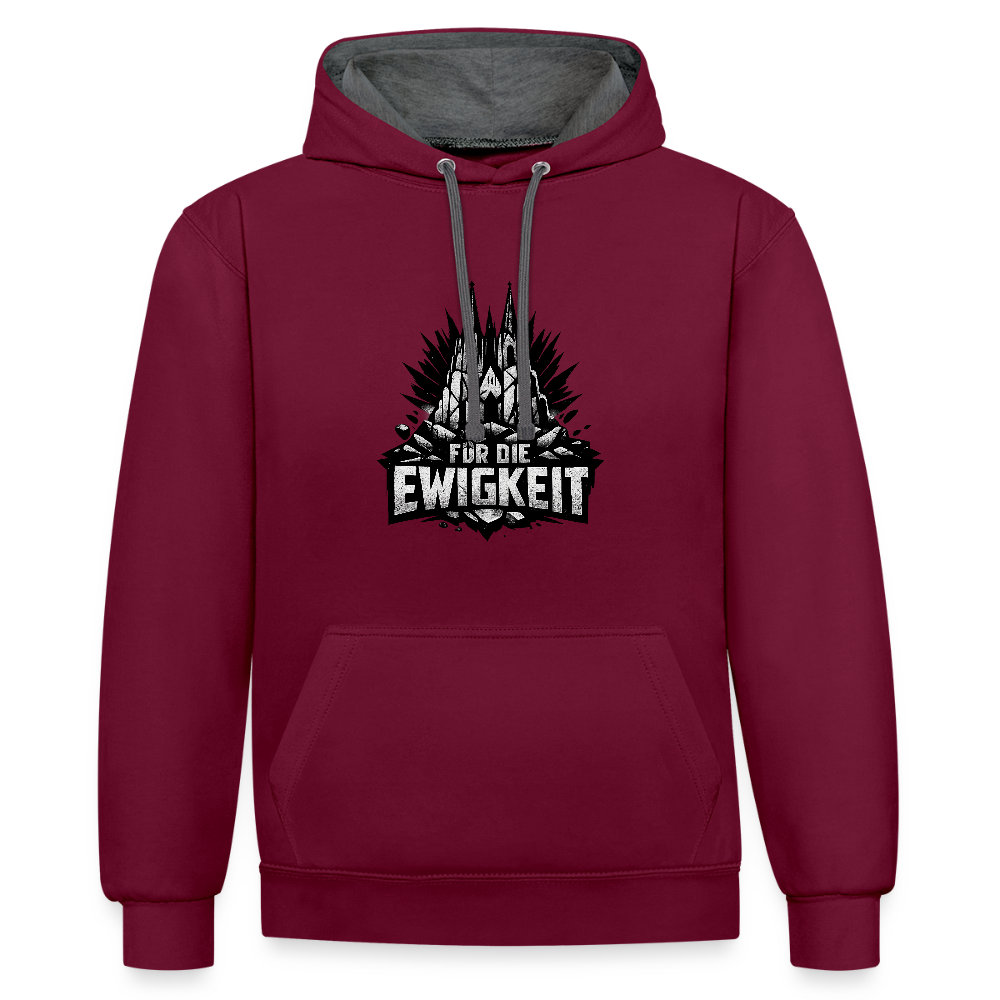 Kontrast-Hoodie Domstadtrebell "Für die Ewigkeit - Weinrot/Anthrazit