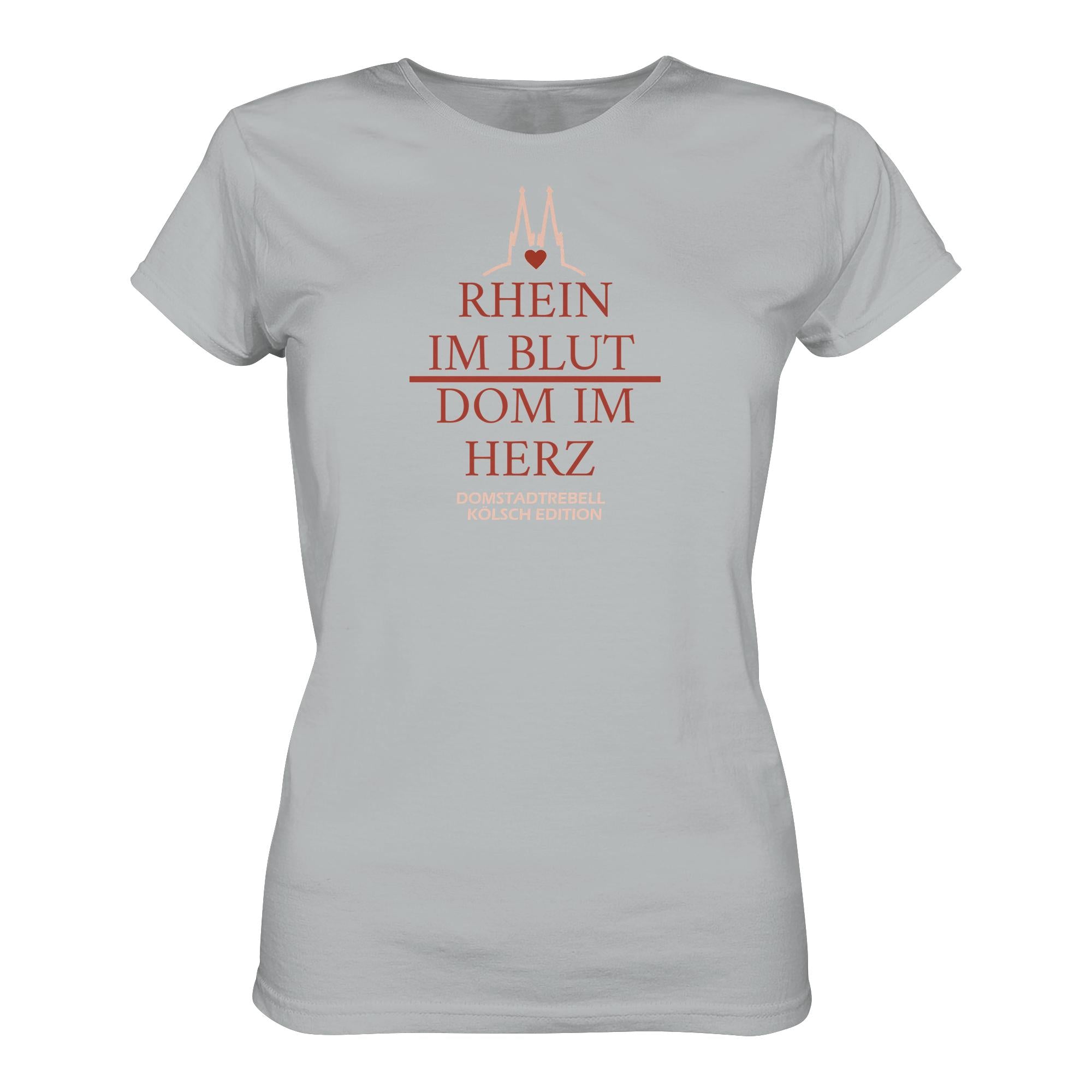 Domstadtrebell - Rhein im Blut Dom im Herz - Ladies Premium Shirt