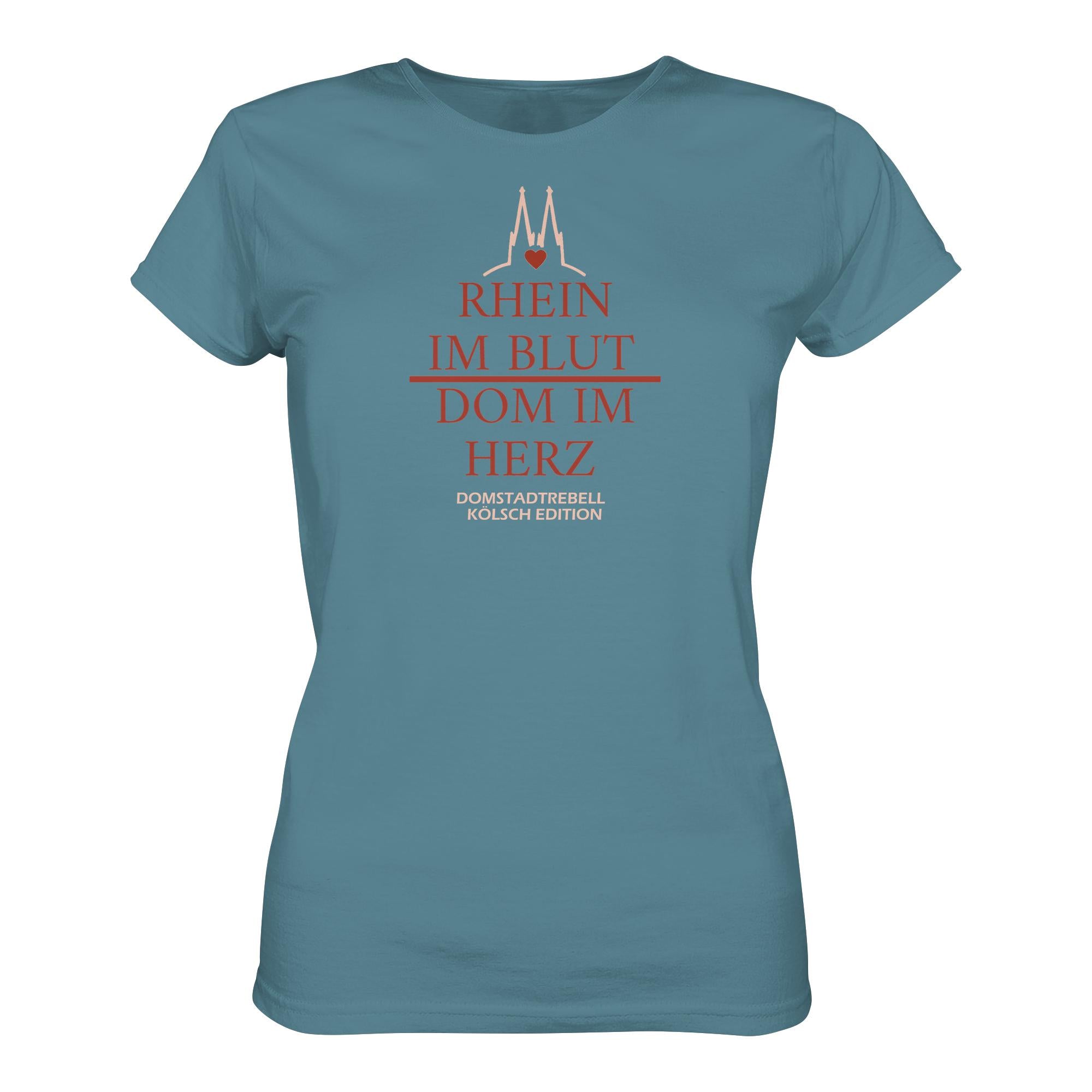 Domstadtrebell - Rhein im Blut Dom im Herz - Ladies Premium Shirt