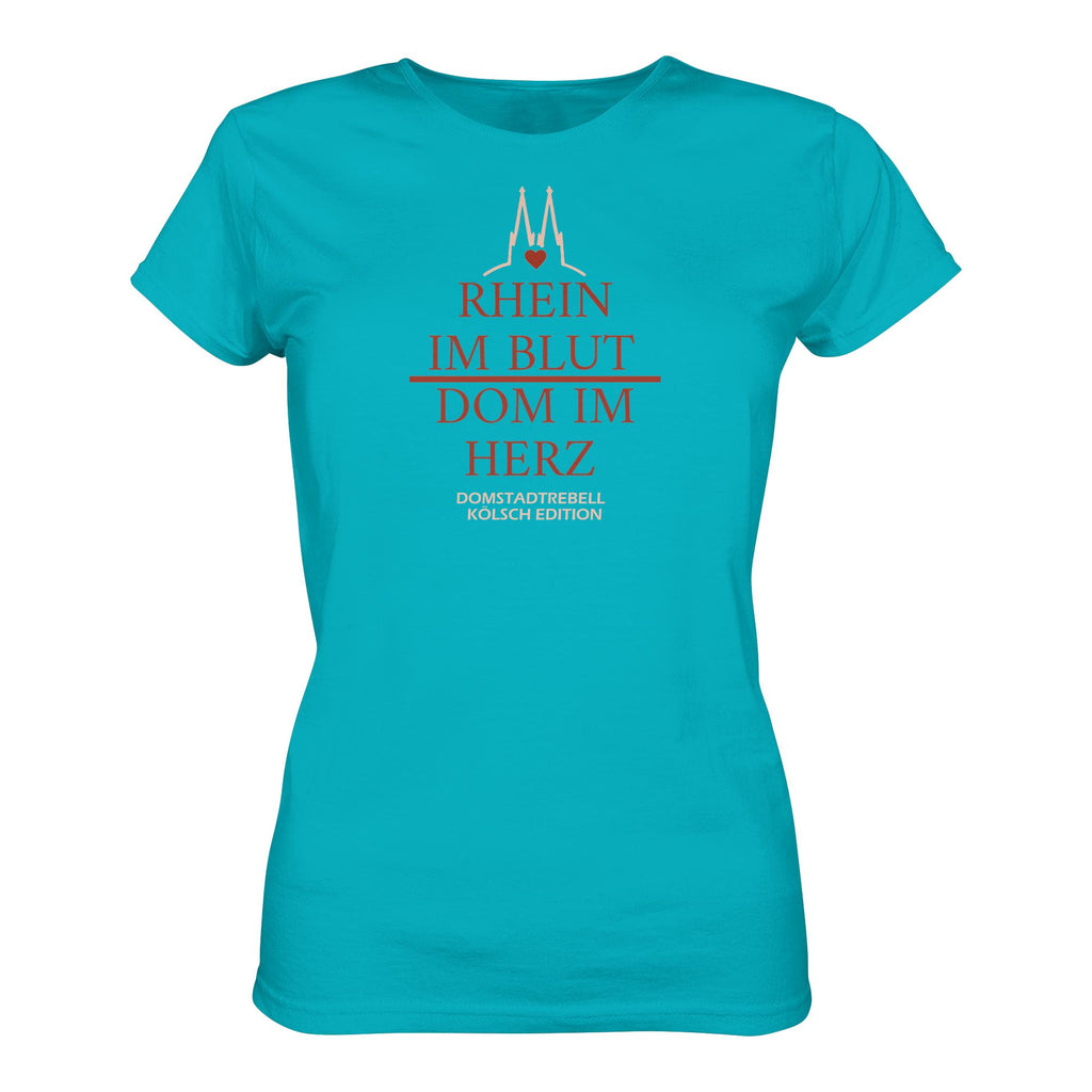 Domstadtrebell - Rhein im Blut Dom im Herz - Ladies Premium Shirt