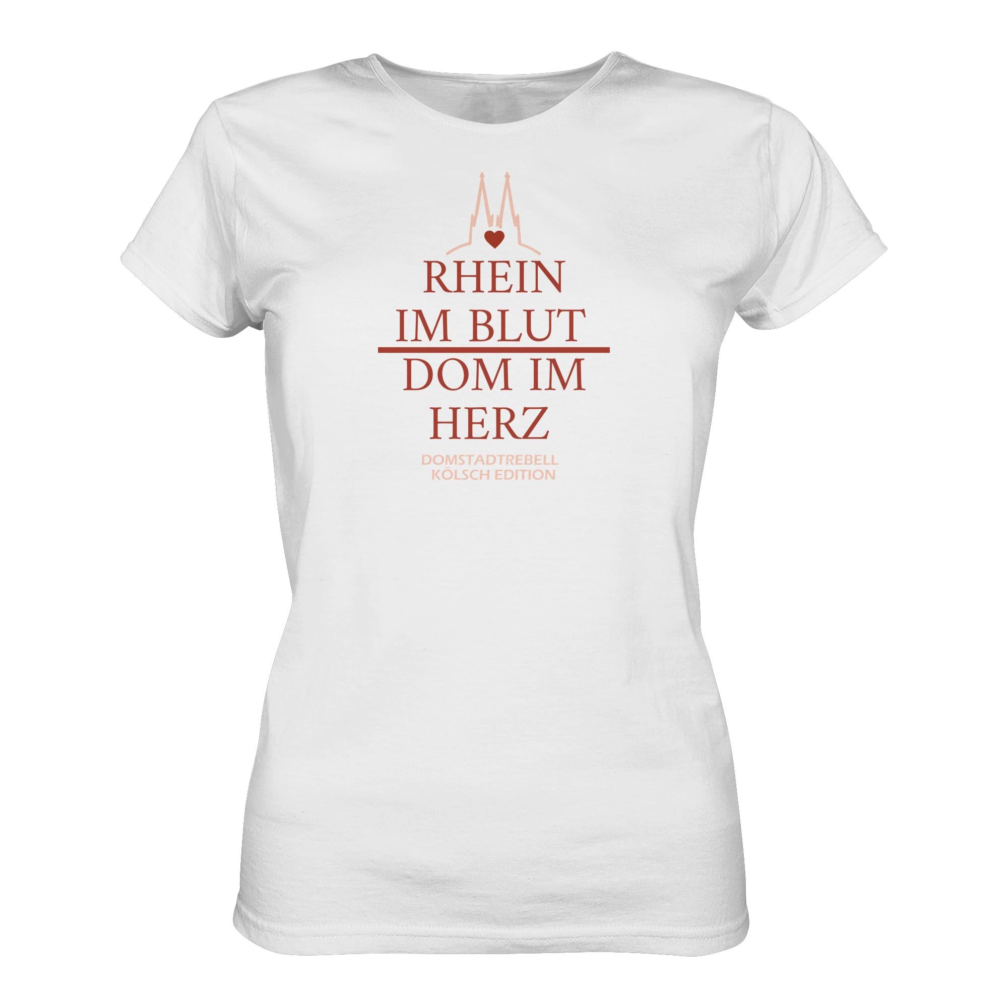 Domstadtrebell - Rhein im Blut Dom im Herz - Ladies Premium Shirt