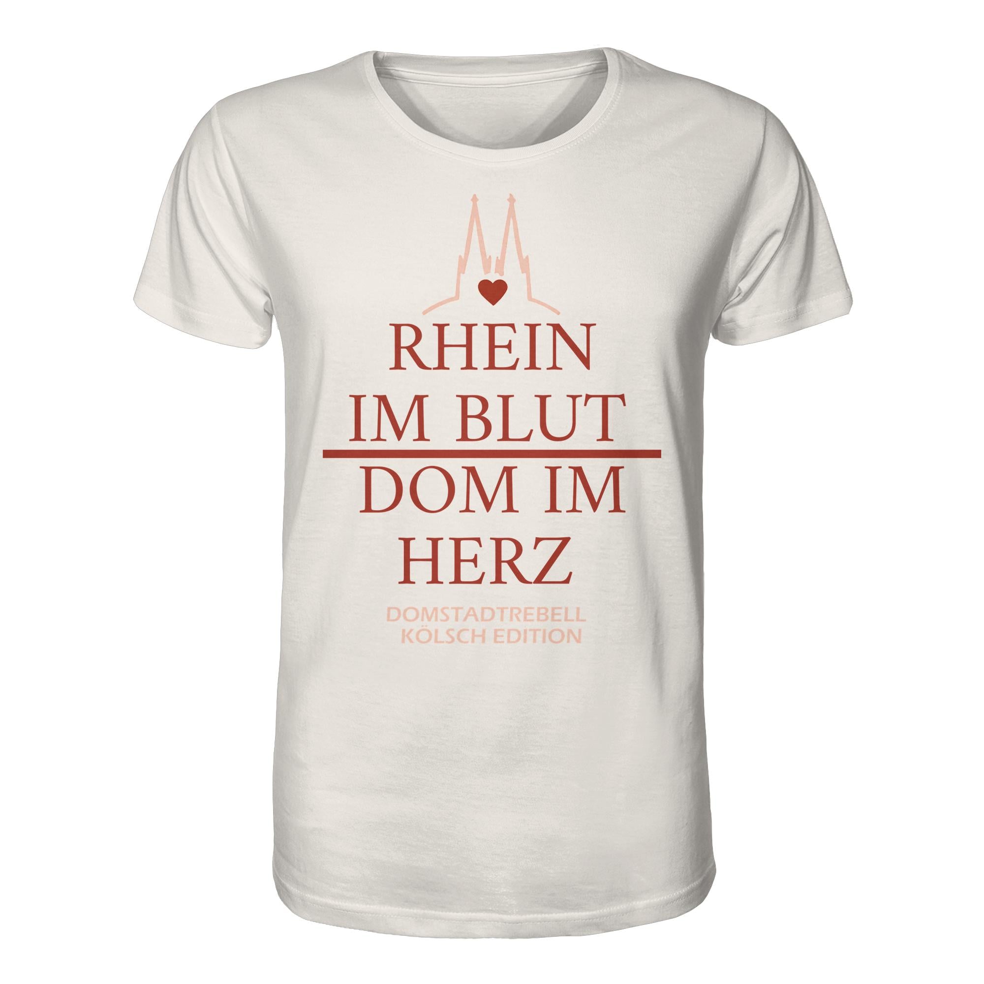 Domstadtrebell - Rhein im Blut Dom im Herz - Organic Shirt